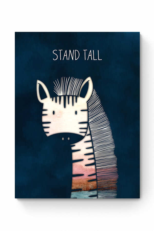 STAND TALL