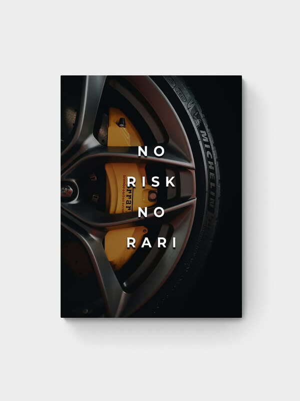 NO RISK NO RARI