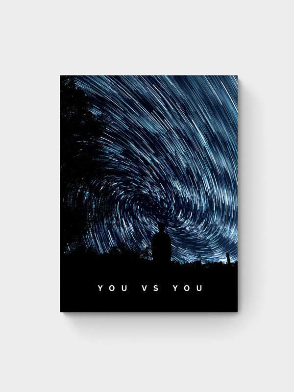 YOU VS YOU