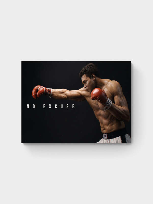 MUHAMMAD ALI - NO EXCUSE