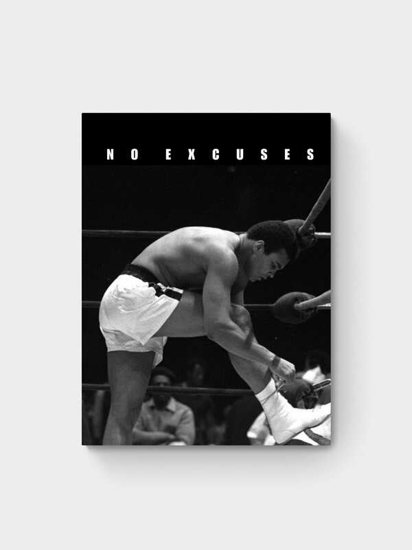 MUHAMMAD ALI - NO EXCUSE