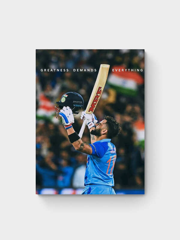 VIRAT KOHLI - GREATNESS DEMANDS EVERYTHING