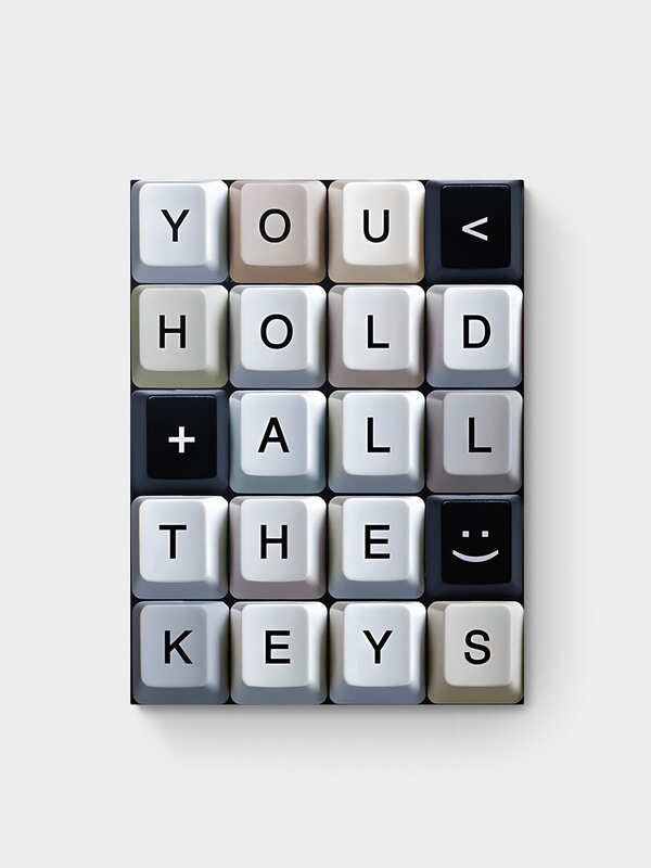YOU HOLDS ALL KEYS