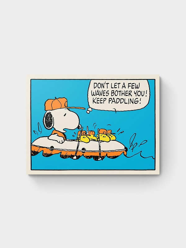 KEEP PADDLING