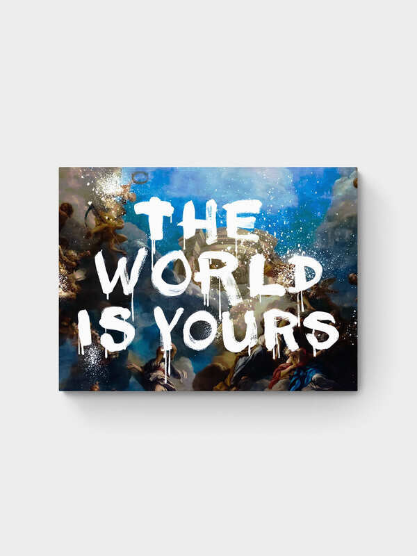 THE WORLD IS YOURS