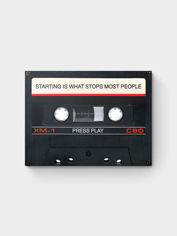 STARTING IS WHAT STOPS MOST PEOPLE