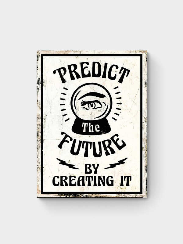 PREDICT YOUR FUTURE