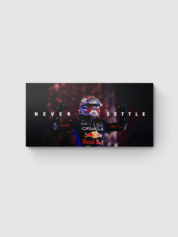 MAX VERSTAPPEN - NEVER SETTLE