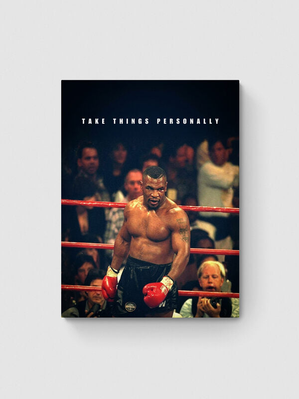 MIKE TYSON - TAKE THINGS PERSONALLY