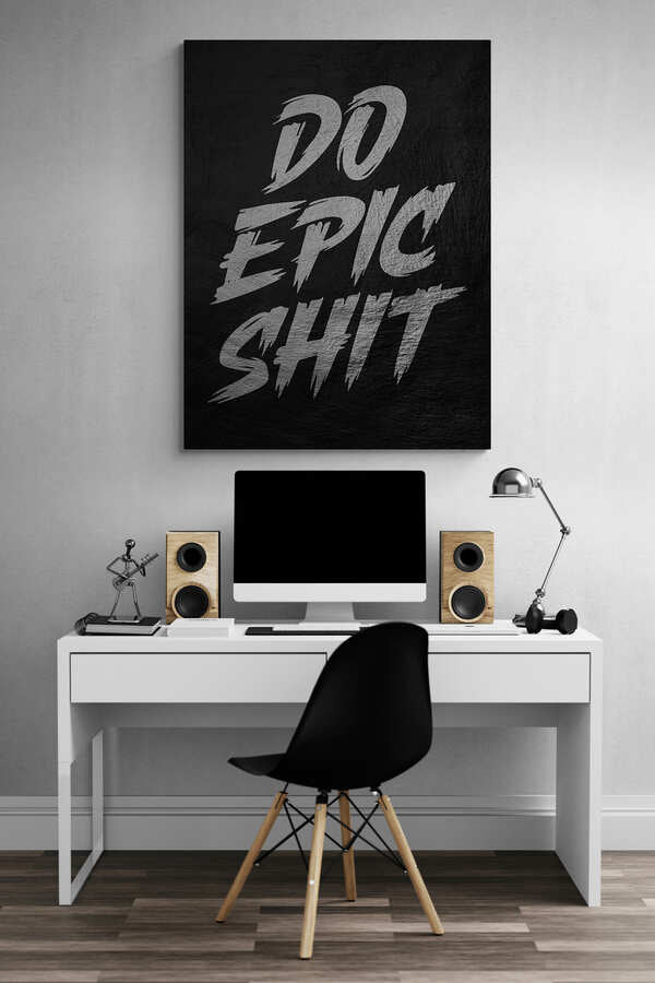 DO EPIC SHIT