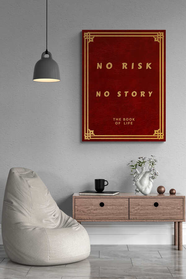 ‘’ NO RISK - NO STORY ‘’
