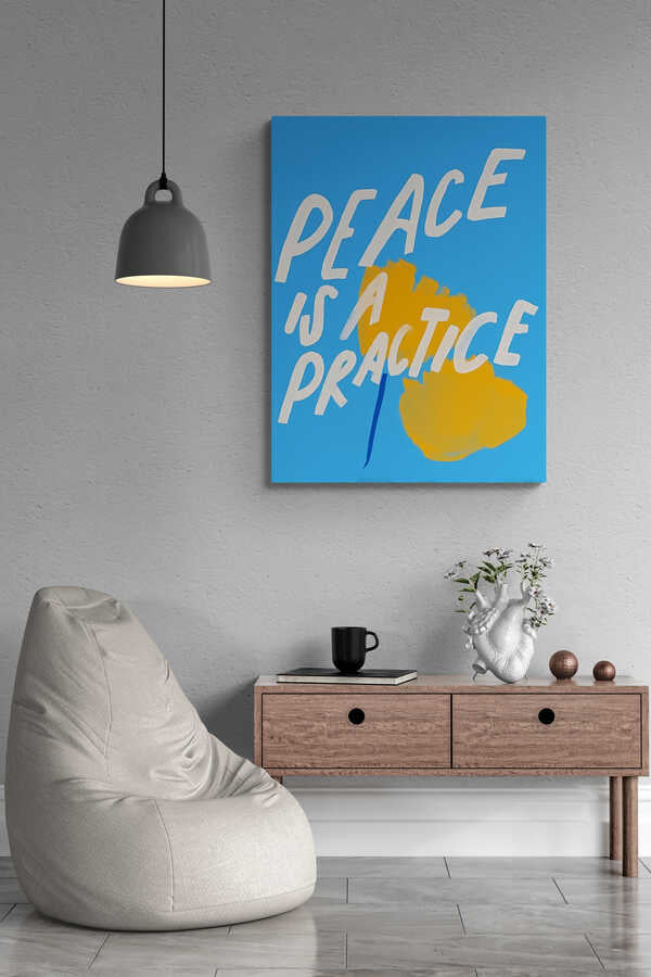 PEACE IS A PRACTICE