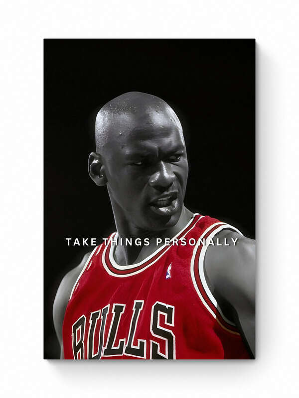 MICHAEL JORDAN -  TAKE THINGS PERSONALLY
